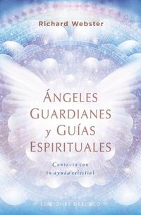 Cover image for Angeles Guardianes Y Guias Espirituales