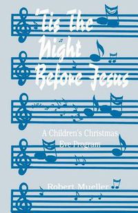 Cover image for 'Tis The Night Before Jesus: A Children's Christmas Eve Program