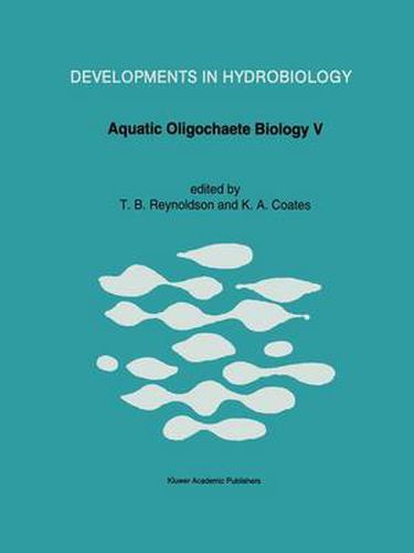 Cover image for Aquatic Oligochaete Biology V: Proceedings of the 5th Oligochaete Symposium, held in Tallinn, Estonia, 1991