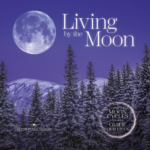 Cover image for 2026 Living by the Moon Wall Calendar