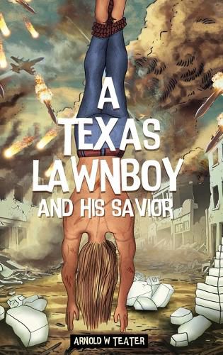 Cover image for A Texas Lawnboy and His Savior