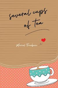 Cover image for Several Cups of Tea