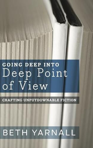 Cover image for Going Deep Into Deep Point of View