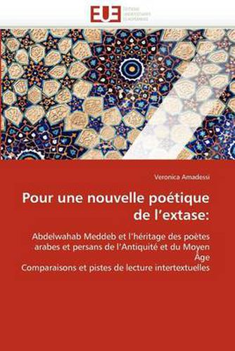 Cover image for Pour Une Nouvelle Po Tique de L'Extase