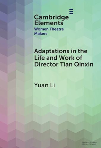 Cover image for Adaptations in the Life and Work of Director Tian Qinxin