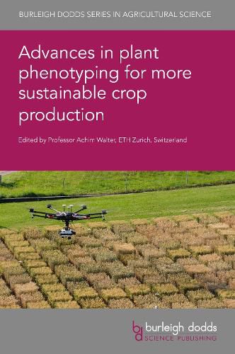 Cover image for Advances in Plant Phenotyping for More Sustainable Crop Production