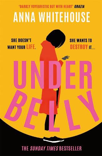 Cover image for Underbelly: The instant Sunday Times bestseller from Mother Pukka - the unmissable, gripping and electrifying fiction debut