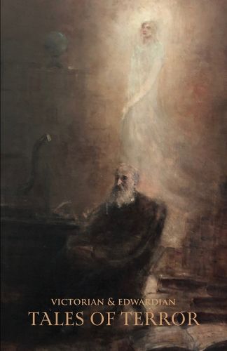 Cover image for Victorian & Edwardian Tales of Terror