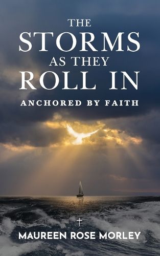 Cover image for The Storms As They Roll In