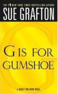 Cover image for G is for Gumshoe: A Kinsey Millhone Mystery