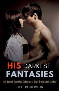 Cover image for His Darkest Fantasies