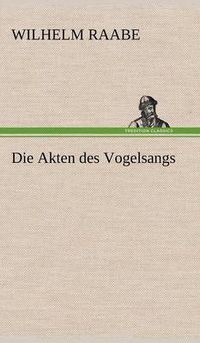 Cover image for Die Akten Des Vogelsangs