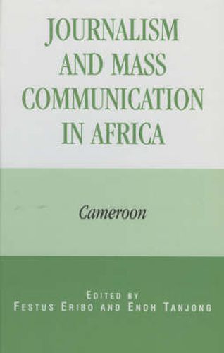 Cover image for Journalism and Mass Communication in Africa: Cameroon