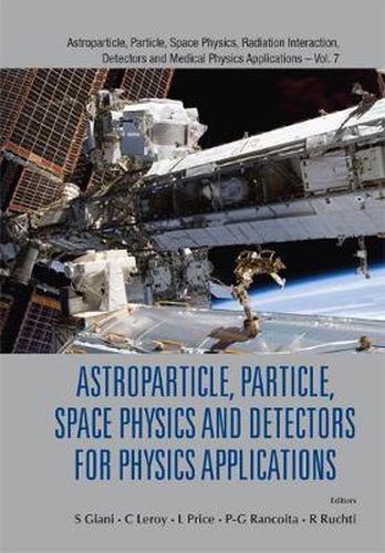 Cover image for Astroparticle, Particle, Space Physics And Detectors For Physics Applications - Proceedings Of The 13th Icatpp Conference