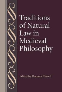 Cover image for Traditions of Natural Law in Medieval Philosophy