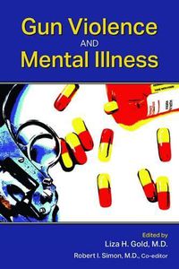 Cover image for Gun Violence and Mental Illness