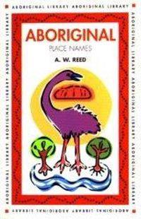 Cover image for Aboriginal Place Names