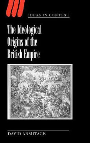 Cover image for The Ideological Origins of the British Empire