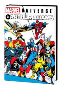 Cover image for Marvel Universe By Arthur Adams Omnibus
