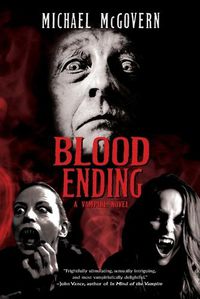 Cover image for Blood Ending: A Vampire Novel