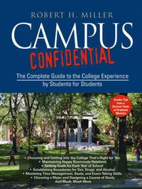 Cover image for Campus Confidential: The Complete Guide to the College Experience by Students for Students