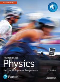 Cover image for Pearson Physics for the IB Diploma Higher Level