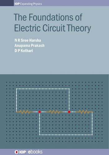 Cover image for The Foundations of Electric Circuit Theory