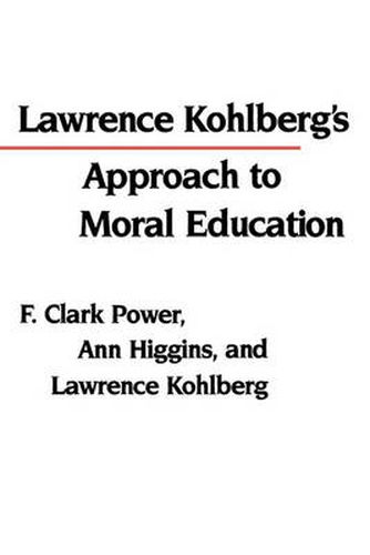 Cover image for Lawrence Kohlberg's Approach to Moral Education