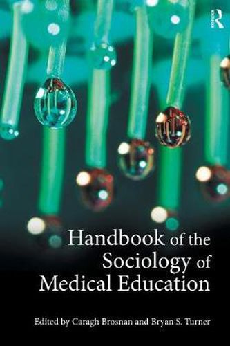 Cover image for Handbook of the Sociology of Medical Education