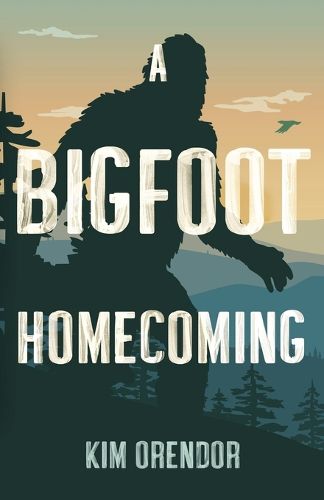 Cover image for A Bigfoot Homecoming
