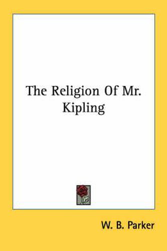 Cover image for The Religion of Mr. Kipling