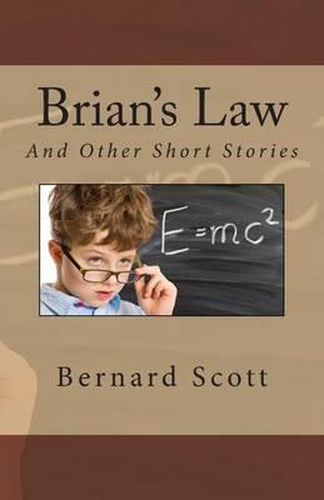 Cover image for Brian's Law: And Other Stories