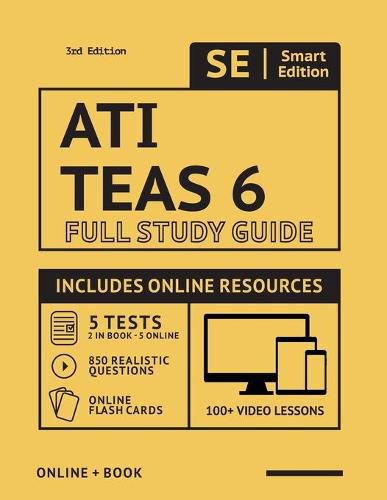 Cover image for Ati Teas 6 Full Study Guide 3rd Edition 2021-2022: Includes Online Course with 5 Practice Tests, 100 Video Lessons, and 400 Flashcards