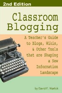 Cover image for Classroom Blogging