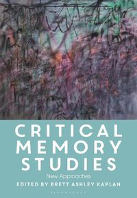 Cover image for Critical Memory Studies