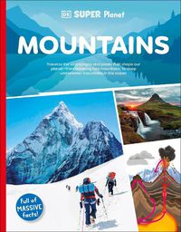 Cover image for DK Super Planet Mountains