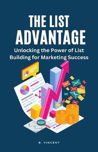 Cover image for The List Advantage