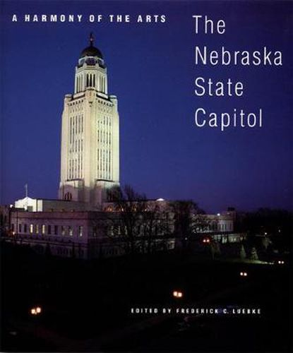 Cover image for A Harmony of the Arts: The Nebraska State Capitol