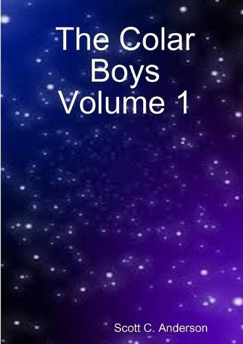 The Colar Boys Volume 1