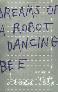 Cover image for Dreams of a Robot Dancing Bee