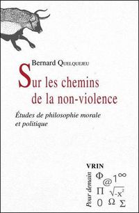 Cover image for Sur Les Chemins de la Non-Violence