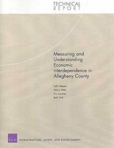 Measuring and Understanding Economic Interdependence in Allegheny County