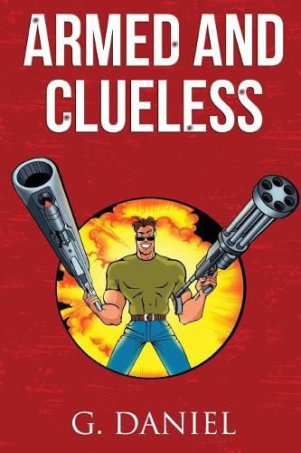 Cover image for Armed and Clueless