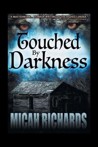 Touched by Darkness