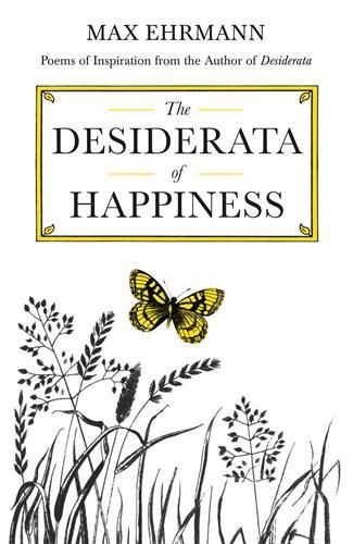 Cover image for The Desiderata of Happiness