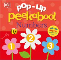 Cover image for Pop-Up Peekaboo! Numbers
