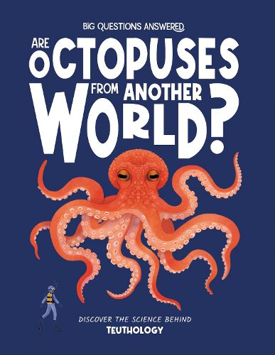 Cover image for Are Octopuses From Another World?