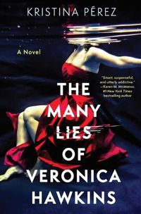 Cover image for The Many Lies of Veronica Hawkins