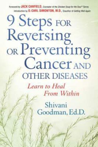 Cover image for Nine Steps for Reversing or Preventing Cancer and Other Diseases: Learning to Heal from within