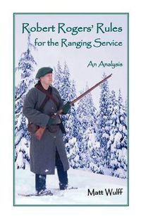 Cover image for Robert Rogers' Rules for the Ranging Service: An Analysis